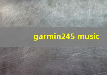 garmin245 music